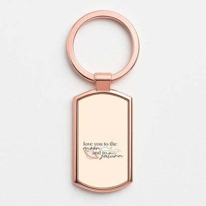 Love You To The Moon And Saturn Rose Gold Keyring