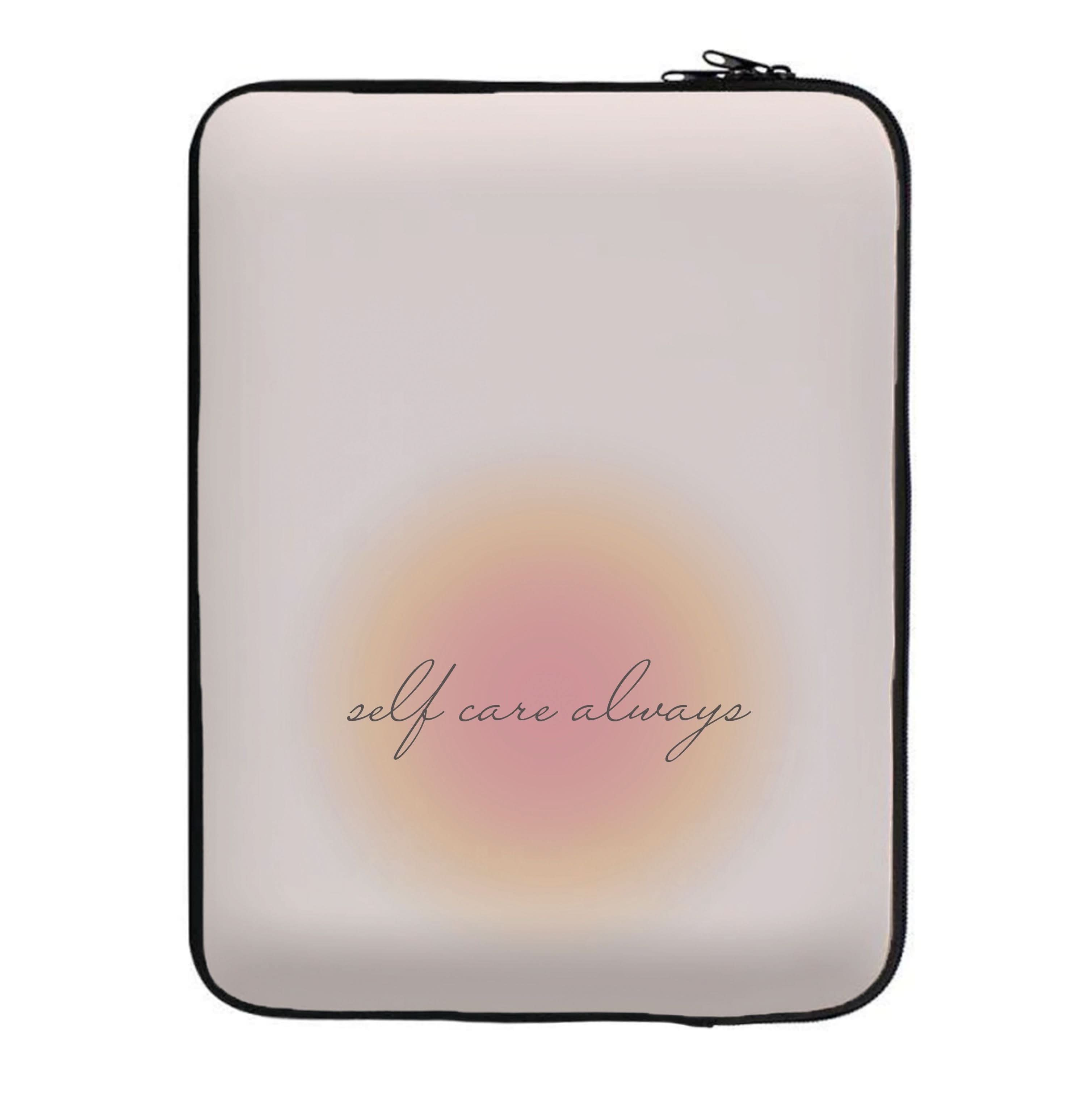 Self Care Always Laptop Sleeve