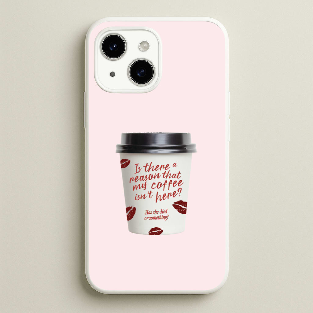 Where's My Coffee?! iPhone 15 Case