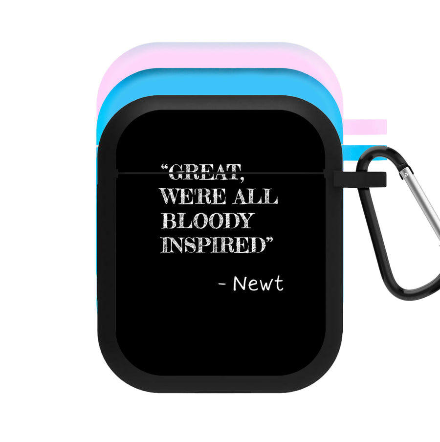 Great, We're All Bloody Inspired - Newt AirPods Case