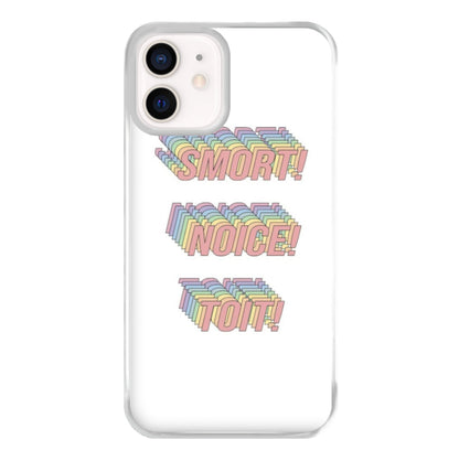 Smort, Noice, Toit - B99 Phone Case