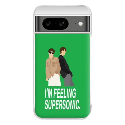 I'm Feeling Supersonic  Google Pixel 8 Case