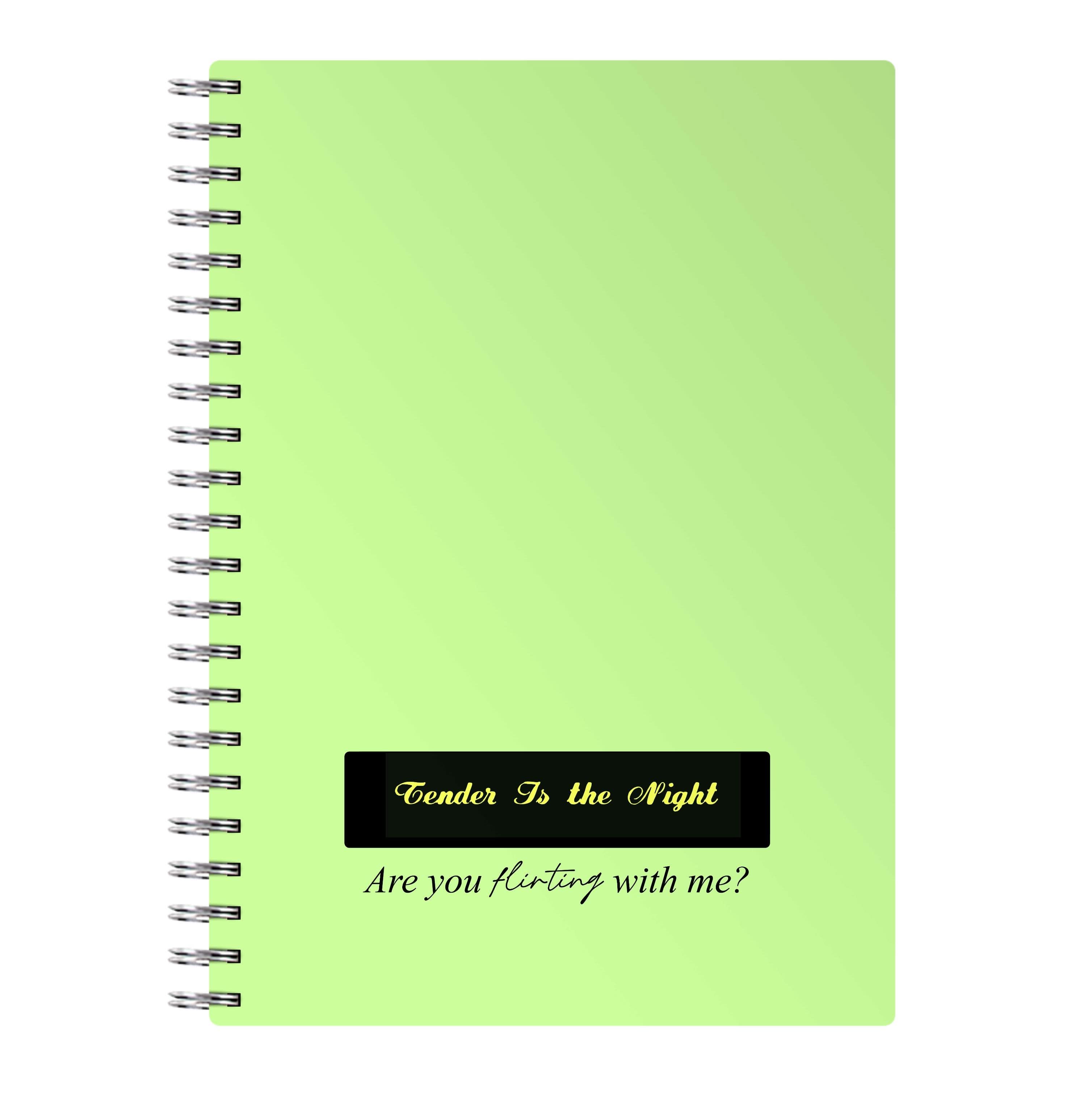 Are You Flirting With Me? Notebook