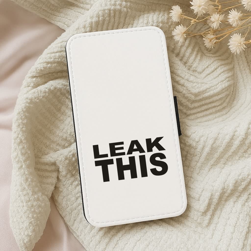 Leak This Leather Phone Case