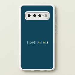 I Love You Dad Scribbles Galaxy S10 Case