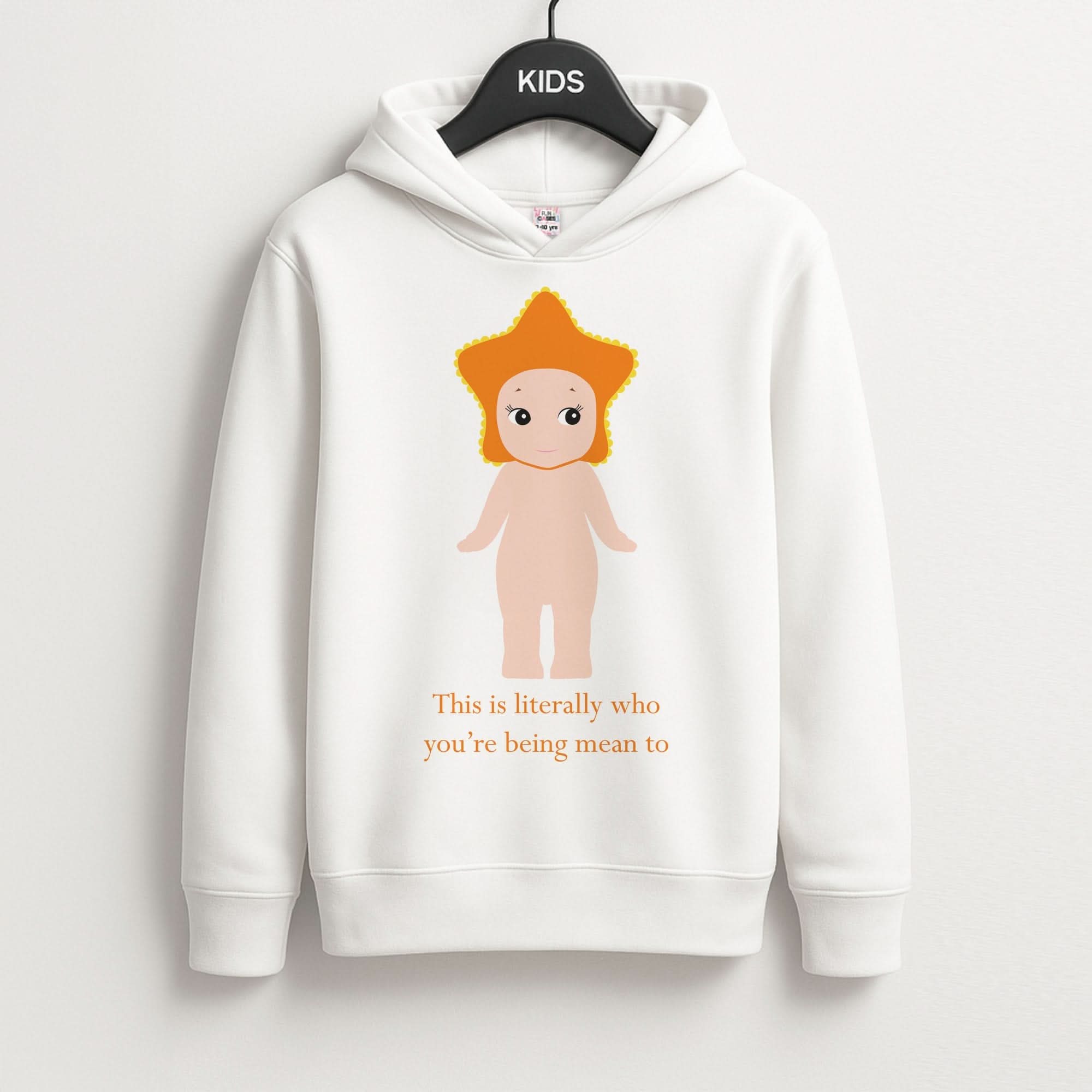 This Is Literally Who You're Being Mean To Kids Hoodie
