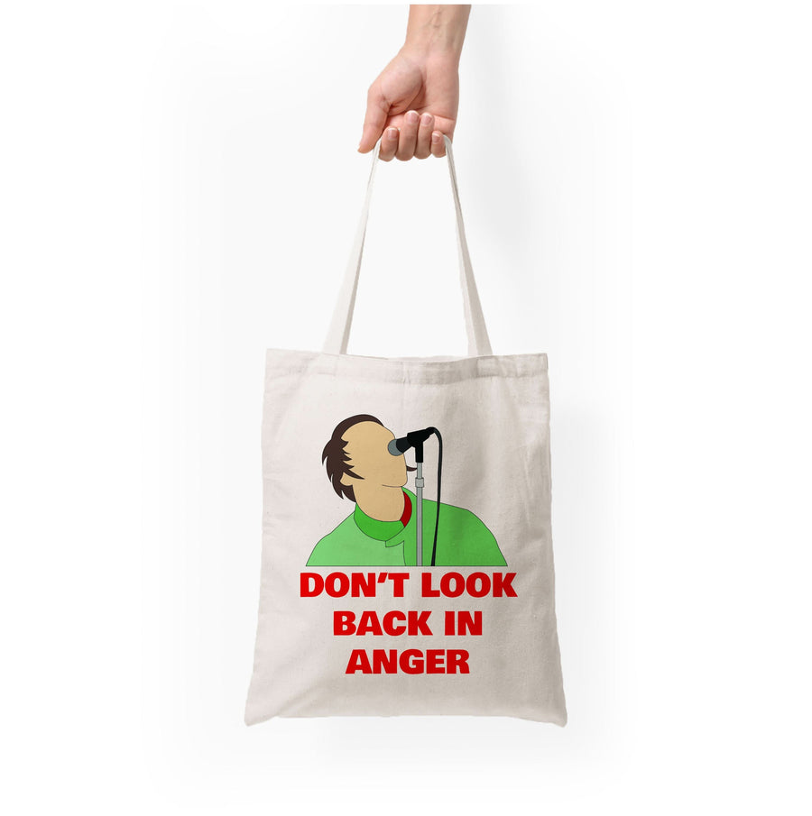 Don't Look Back In Anger Tote Bag