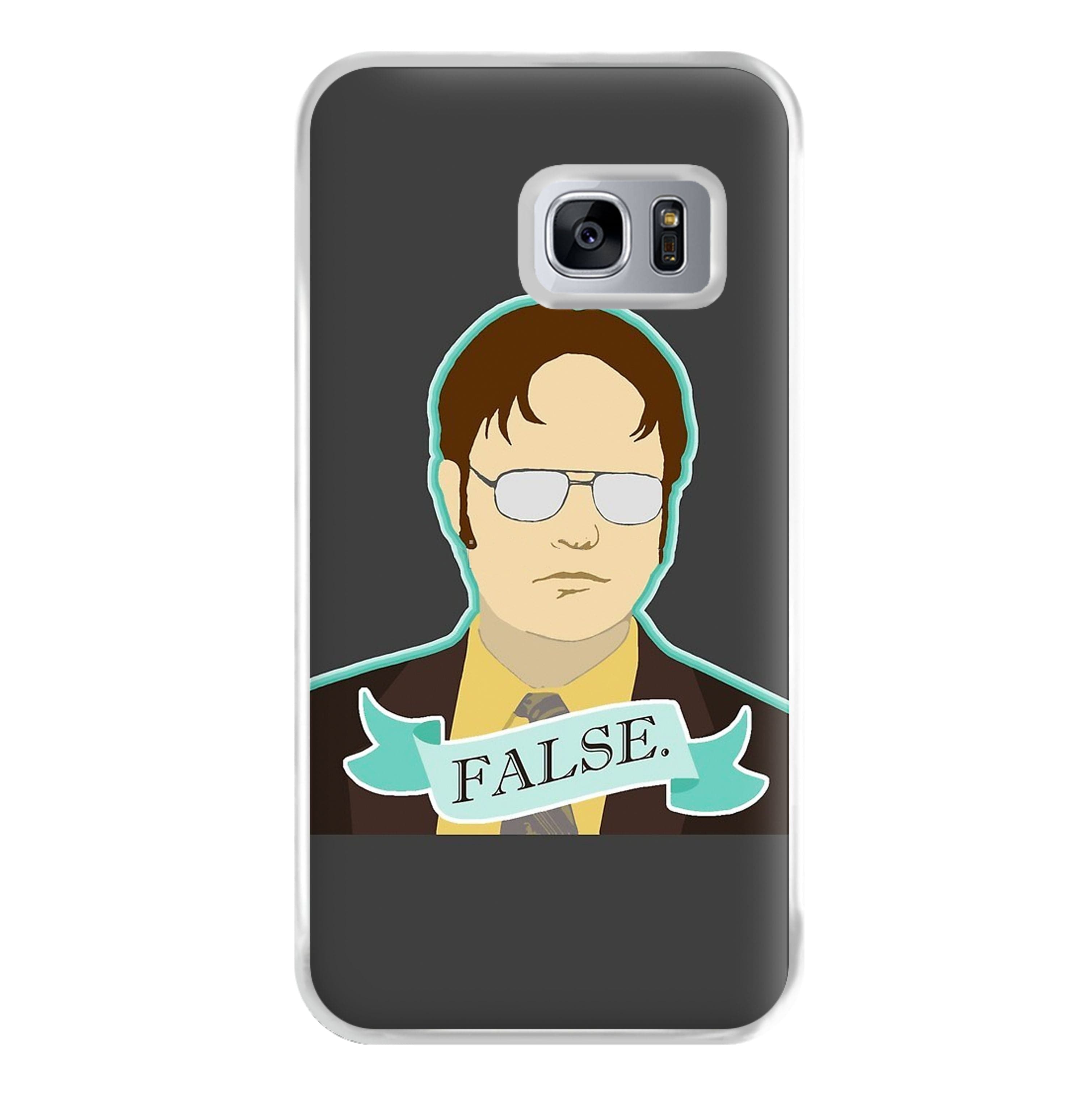 False. Dwight Phone Case