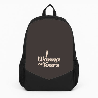 I Wanna Be Yours Backpack