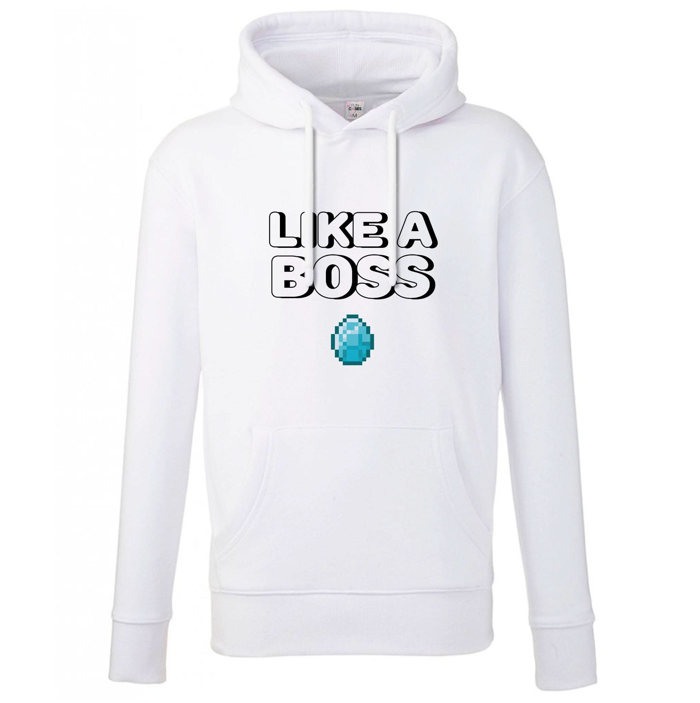 Like A Boss Hoodie