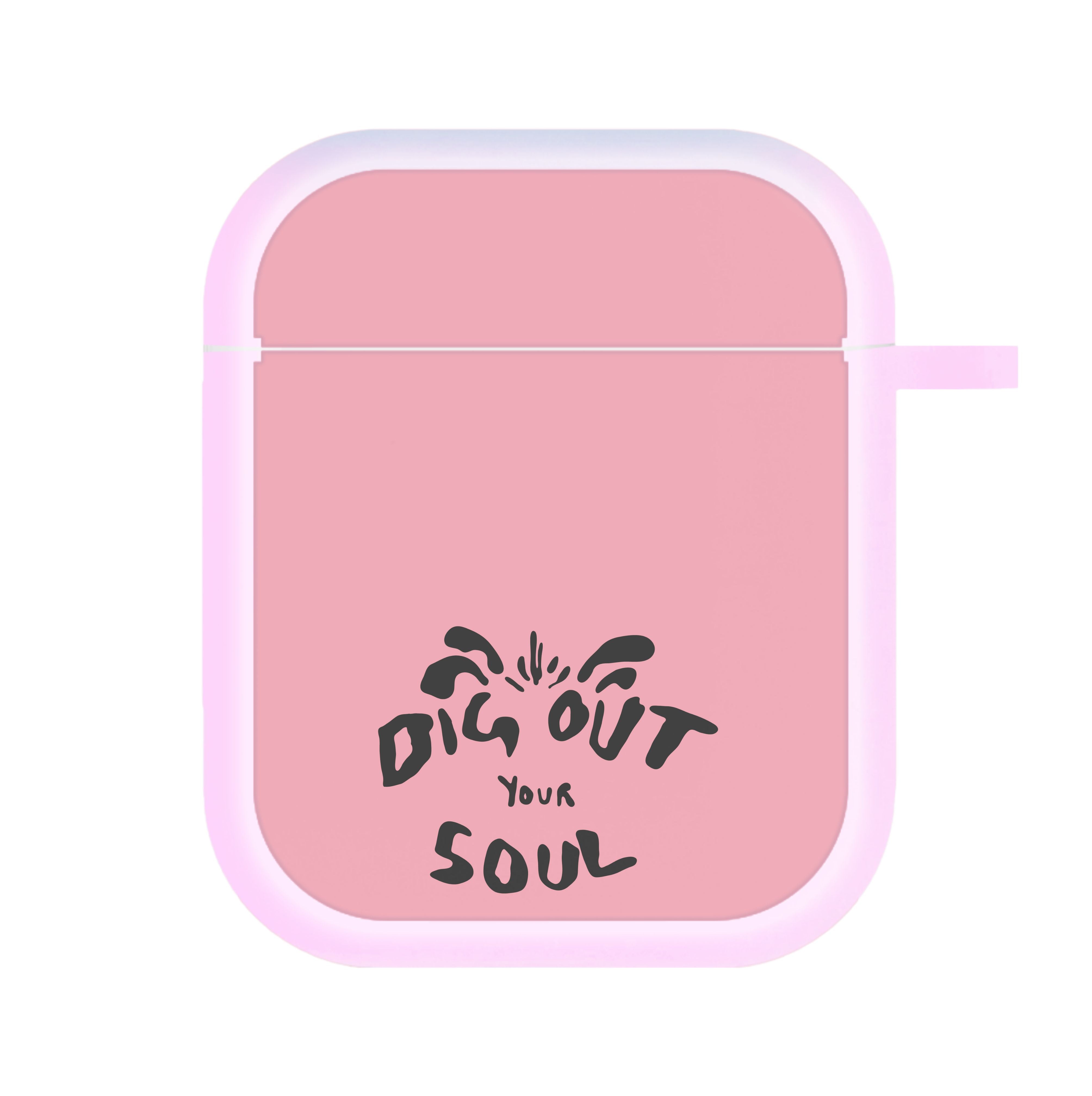 Dig Out Your Soul AirPods Case