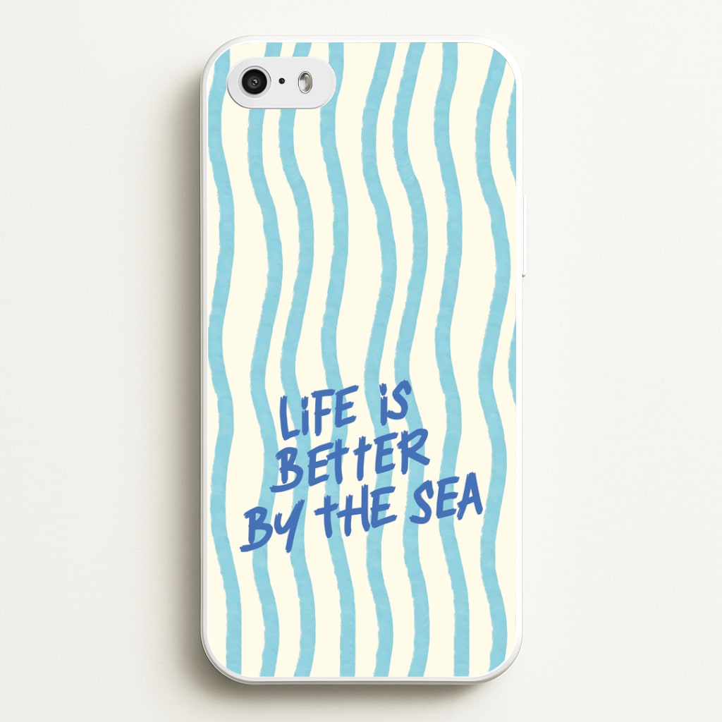 Better By The Sea iPhone 5 / 5s / SE 2016 Case