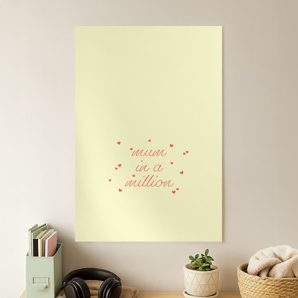 Mum In A Million Poster