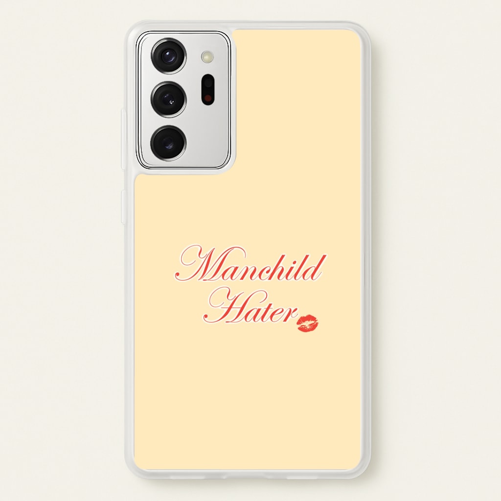 Manchild Hater Galaxy Note 20 Ultra Case