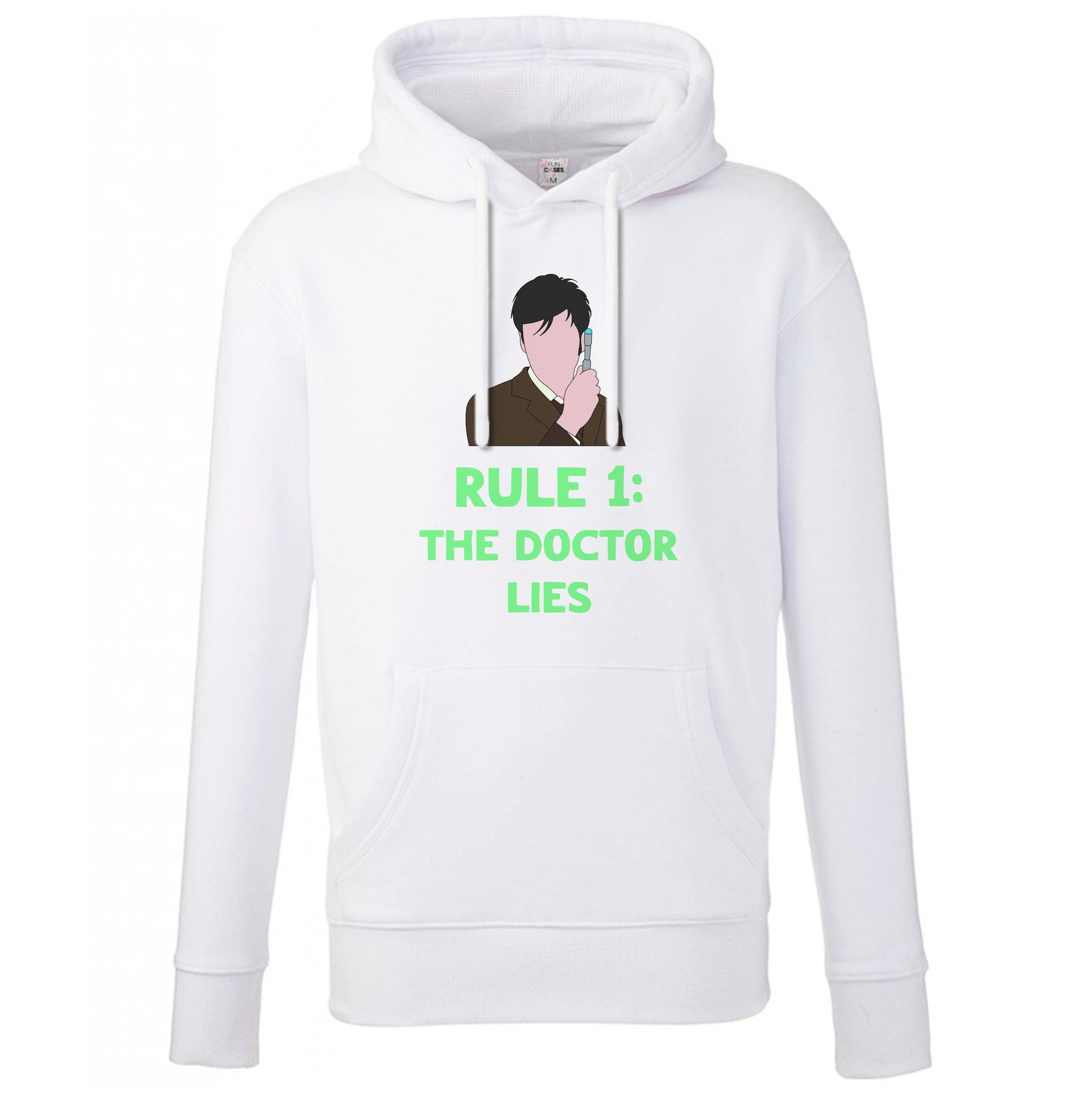 Rule 1: The Doctor Who Lies Hoodie