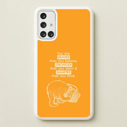 You Are Braver Galaxy A71 Case