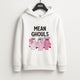 Mean GirlsKids Hoodies