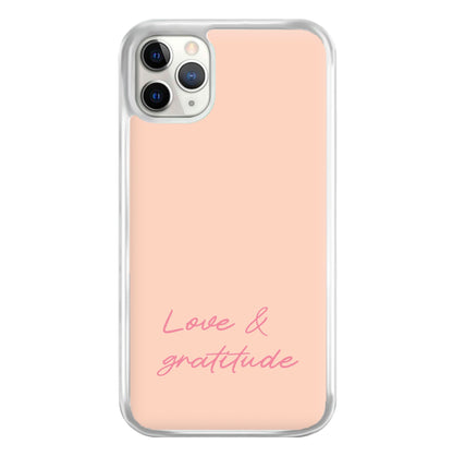 Love And Gratitude  Phone Case
