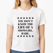 You Don't Know Babe  T-Shirt 3
