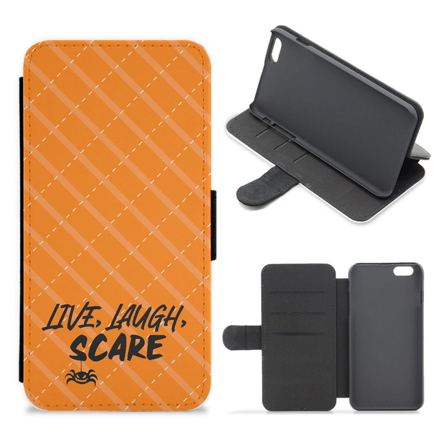 Live Laugh Scare Flip / Wallet Phone Case