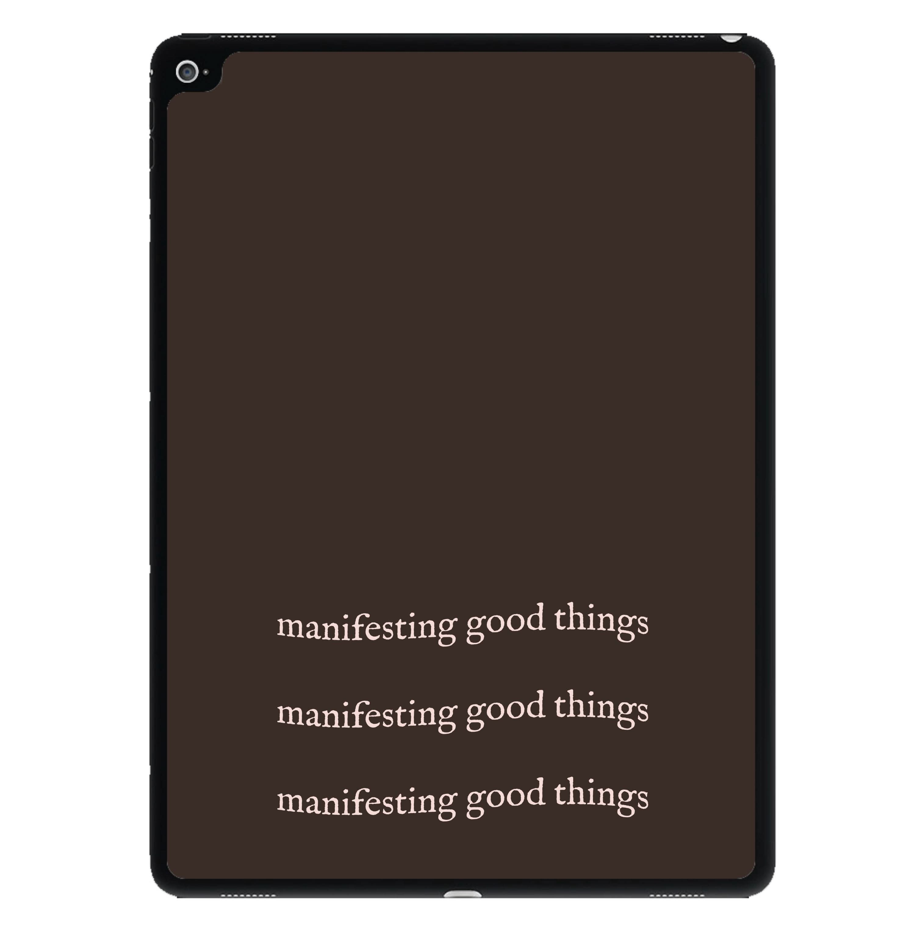 Manifesting Good Things iPad Case