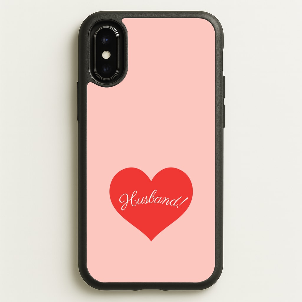 Husband! iPhone X / XS Case