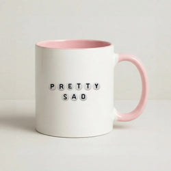 Pretty Sad Pink Tea Mug