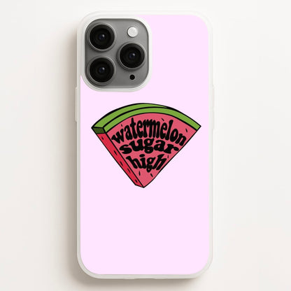 Watermelon Sugar High - Harry Phone Case for iPhone, Samsung Galaxy and Google Pixel