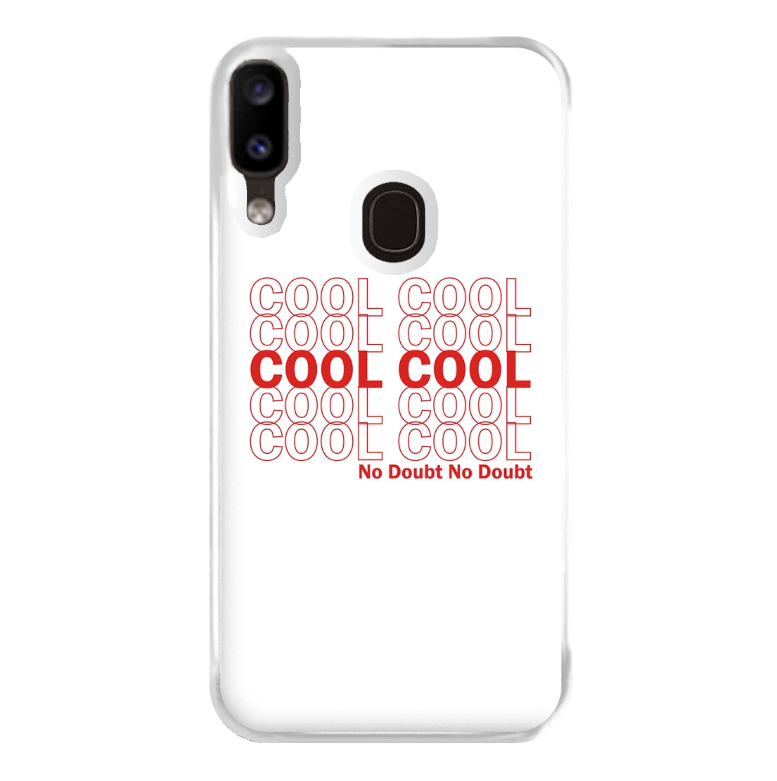 Cool Cool Cool No Doubt White - B99 Phone Case