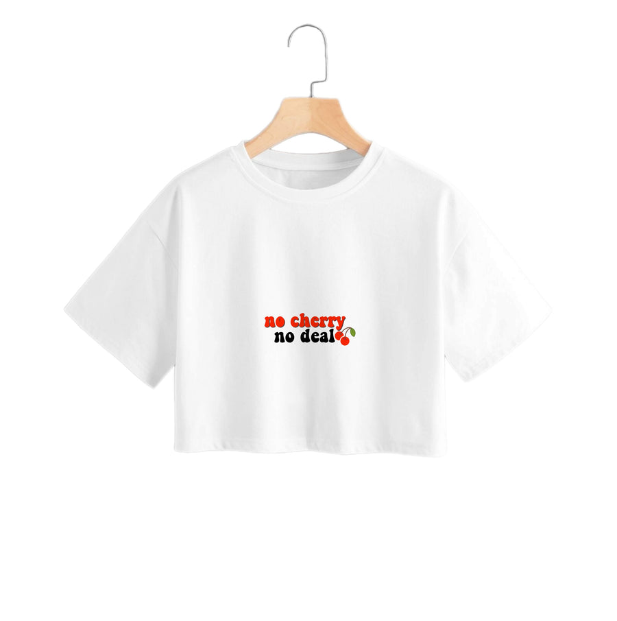 No Cherry No Deal - Stranger Things Crop Top