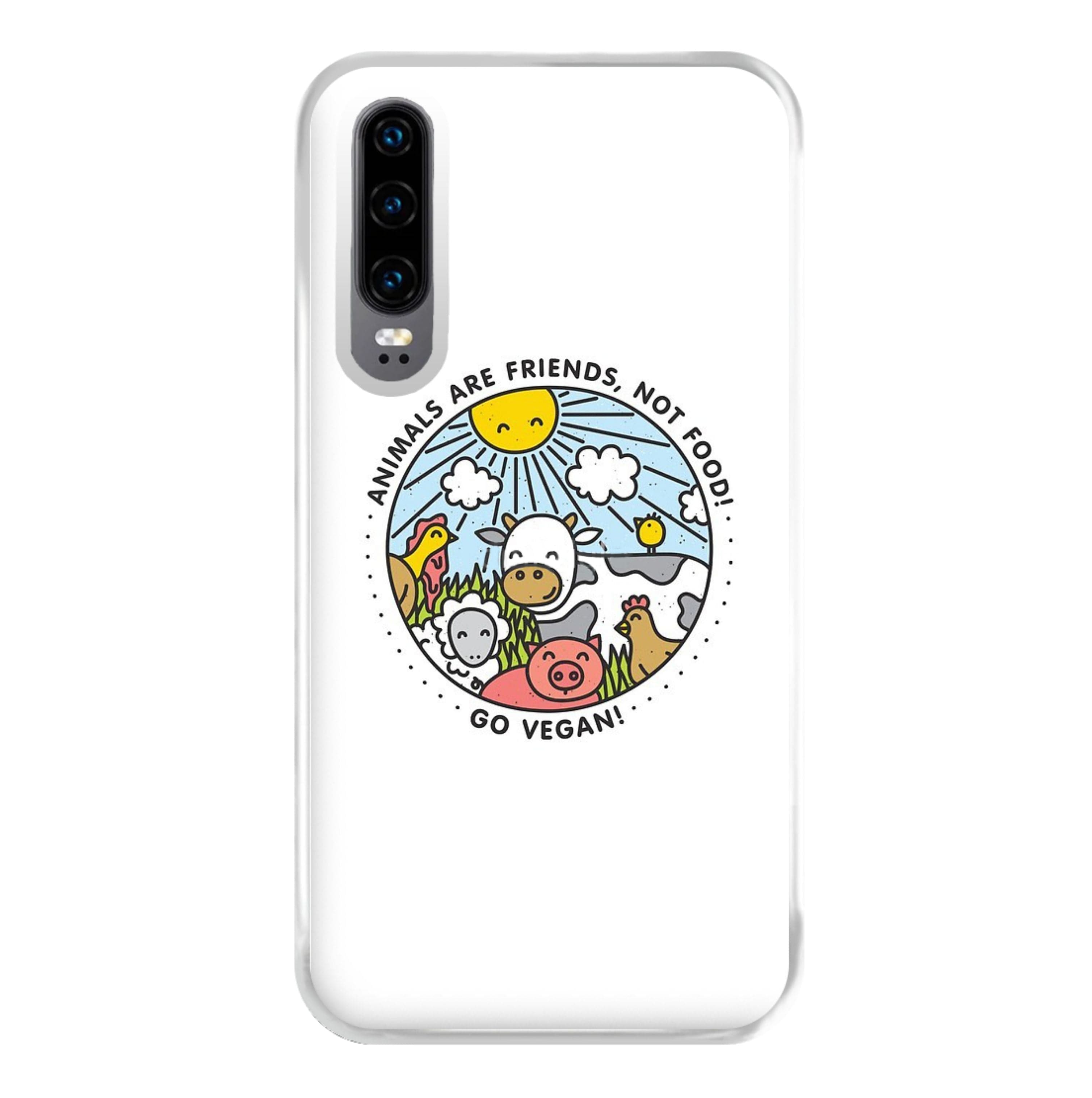 Animals Are Friends, Not Food - Vegan Phone Case