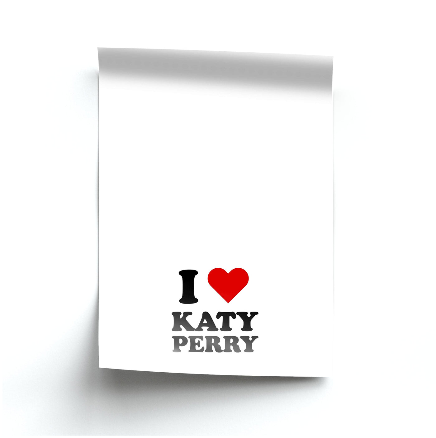 I Love Katy Perry Poster