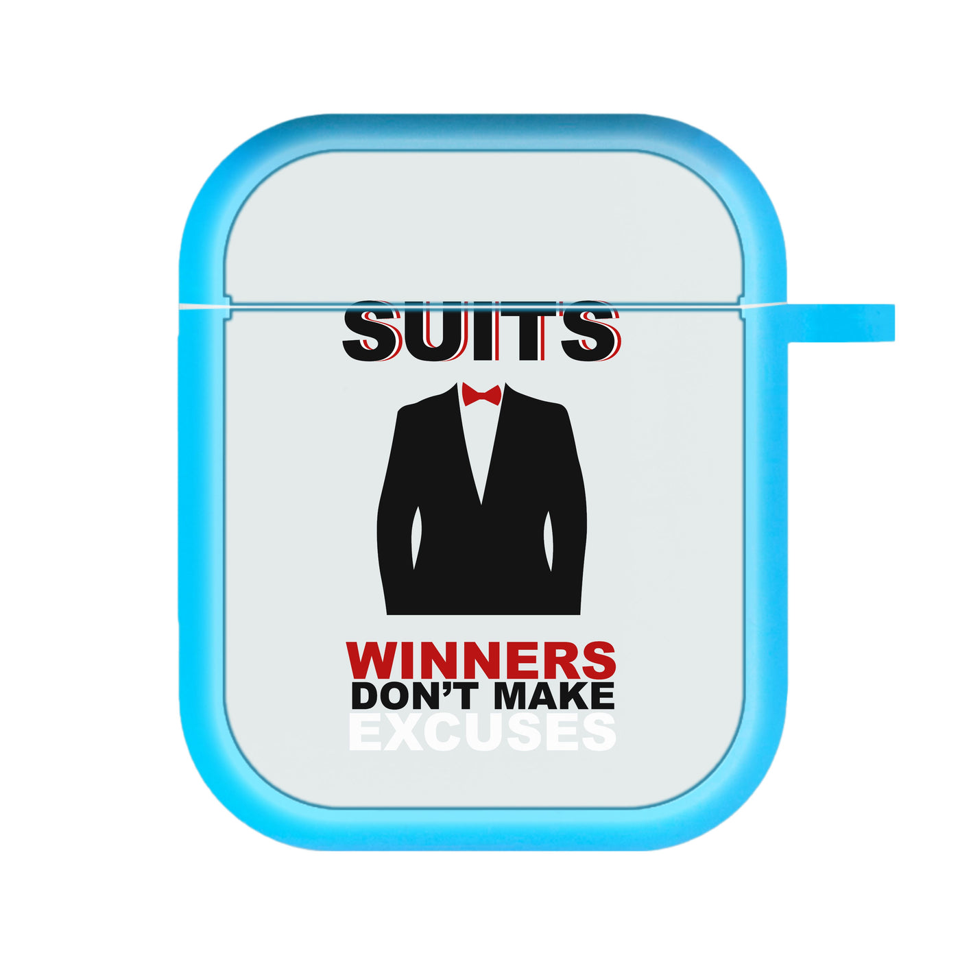 Winners Don't Make Excuses - Suits AirPods Case