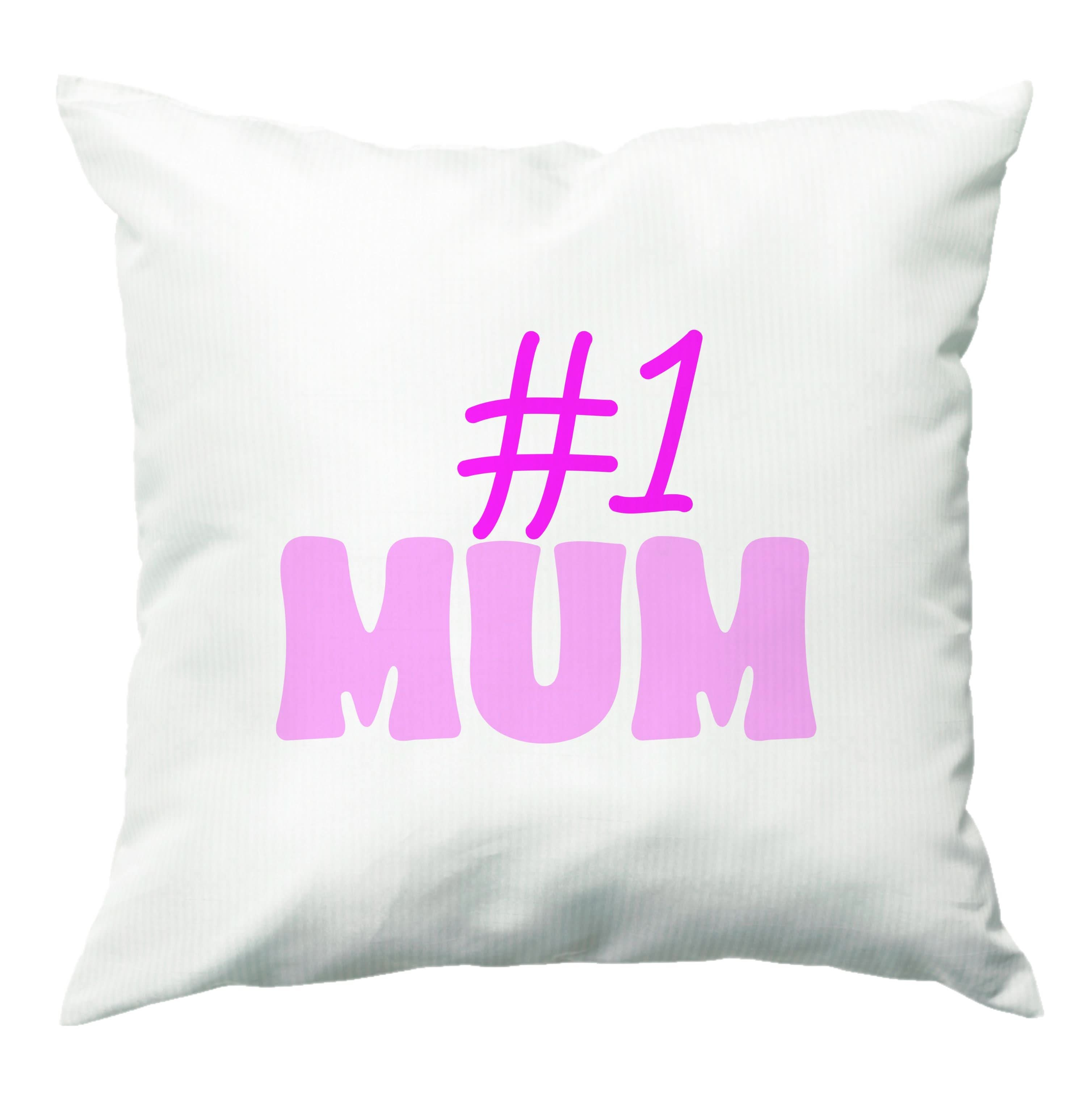 Number One Mum  Cushion