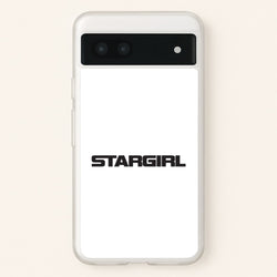 Stargirl  Google Pixel 6a Case