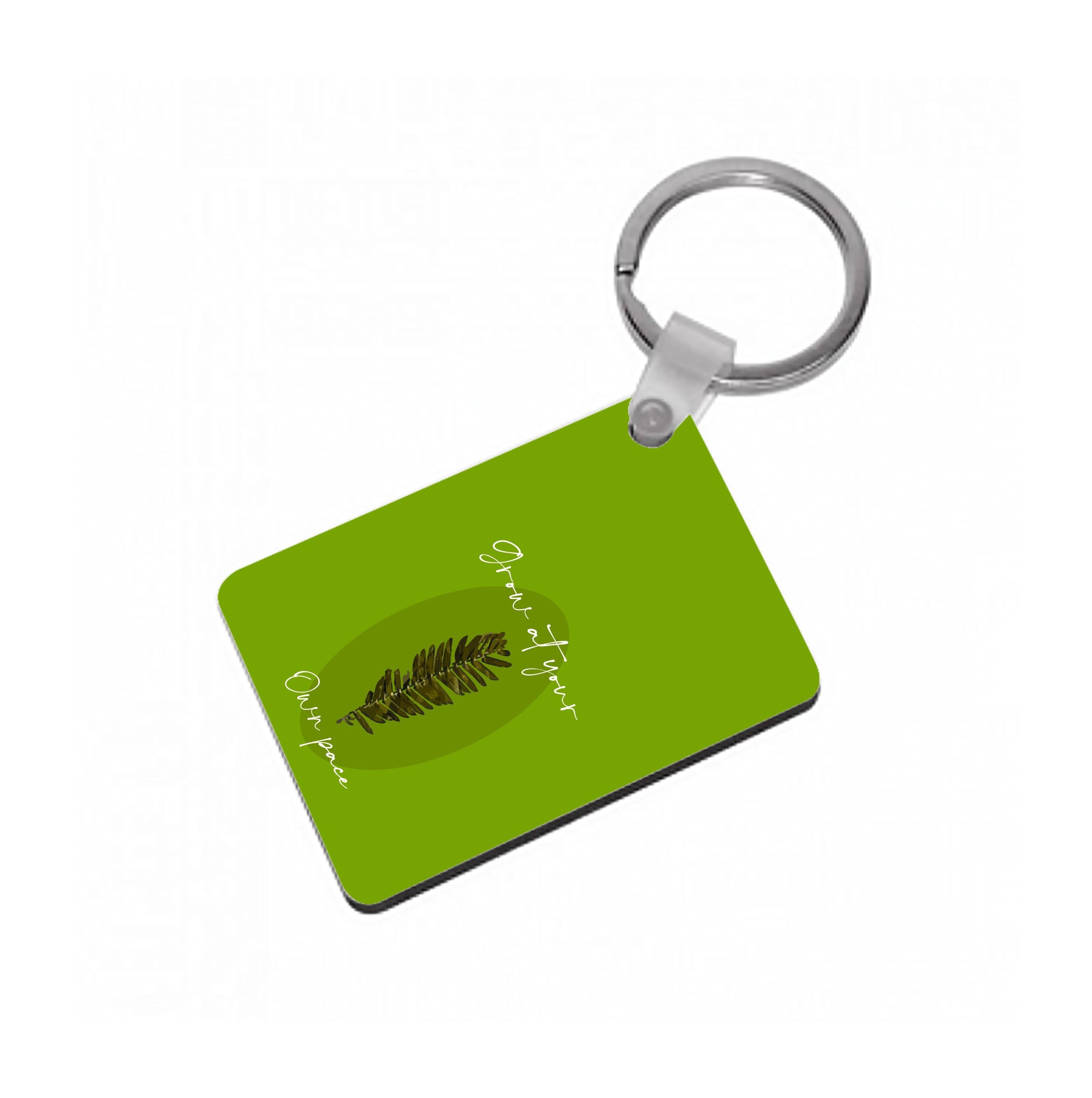 Grow At Your Own Pace Fern Keyring