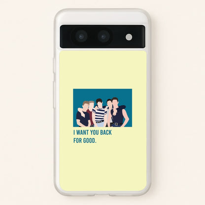 I Want You Back Google Pixel 8a Case