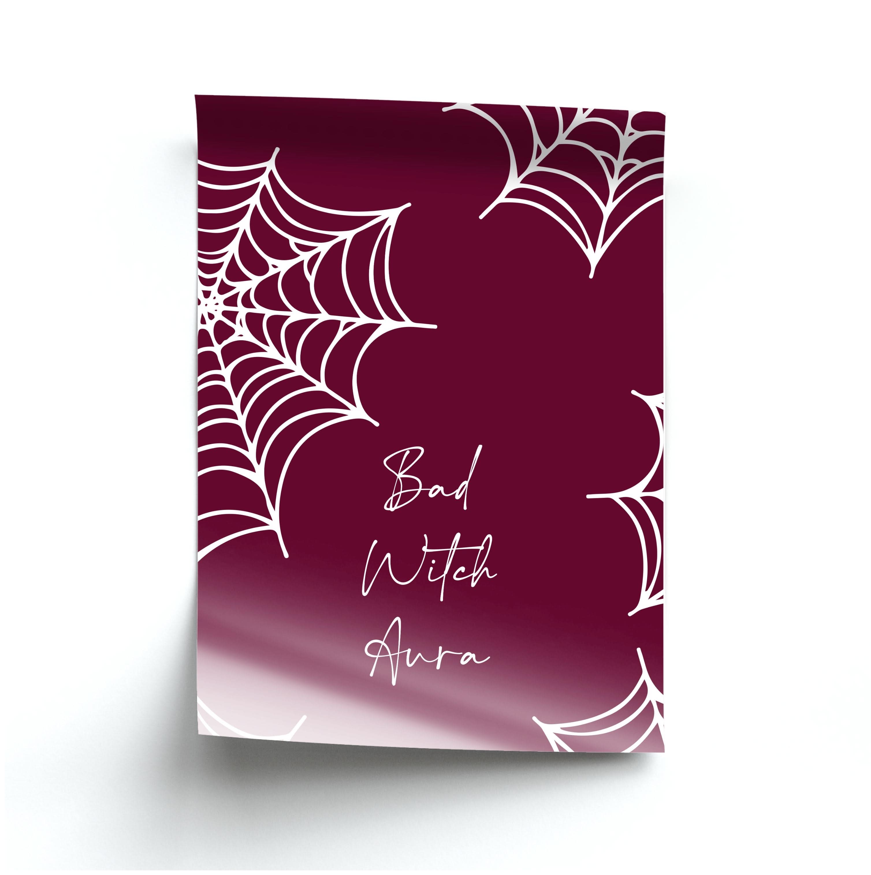 Bad Witch Aura Spider Webs Poster