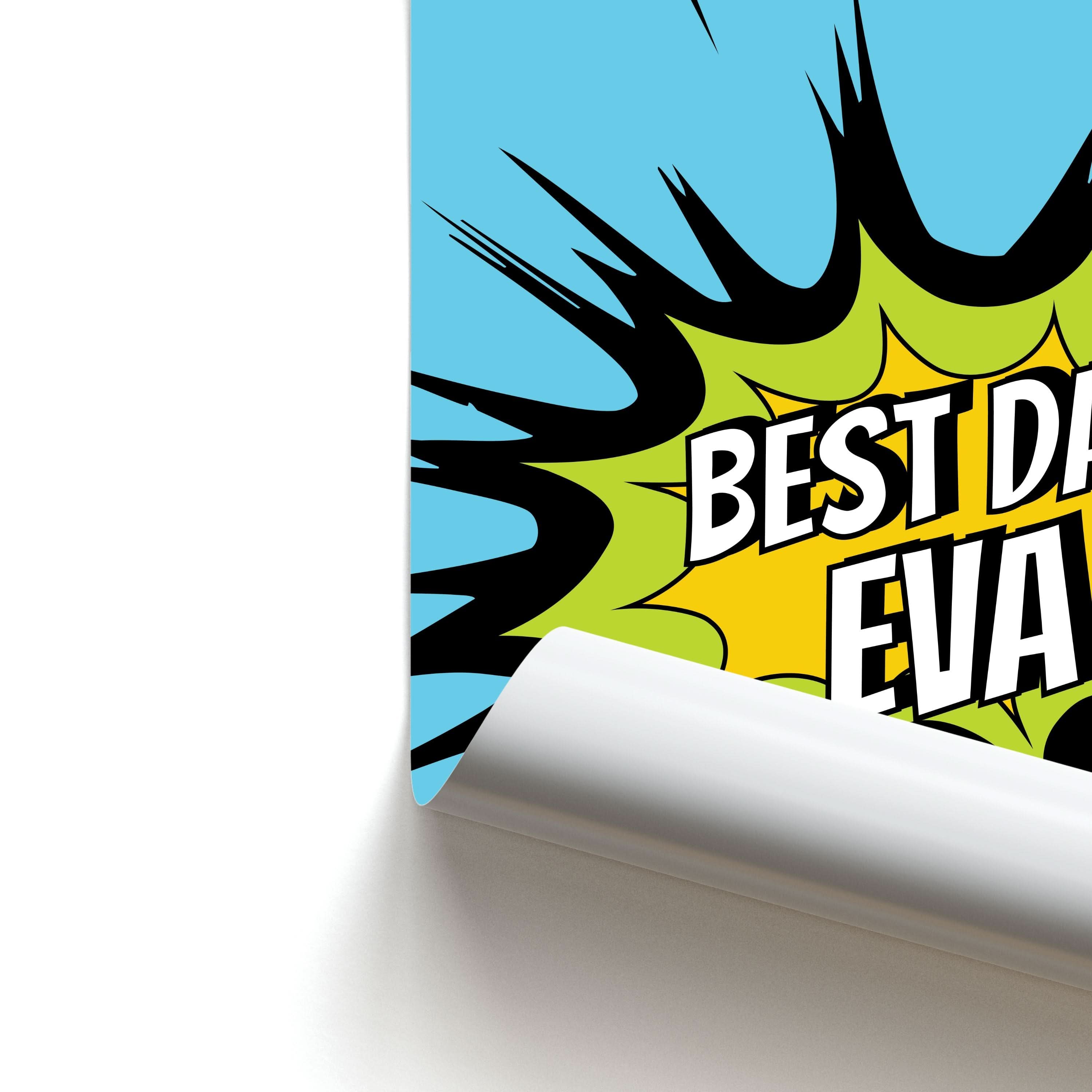 Comic Book Best Dad Eva Poster