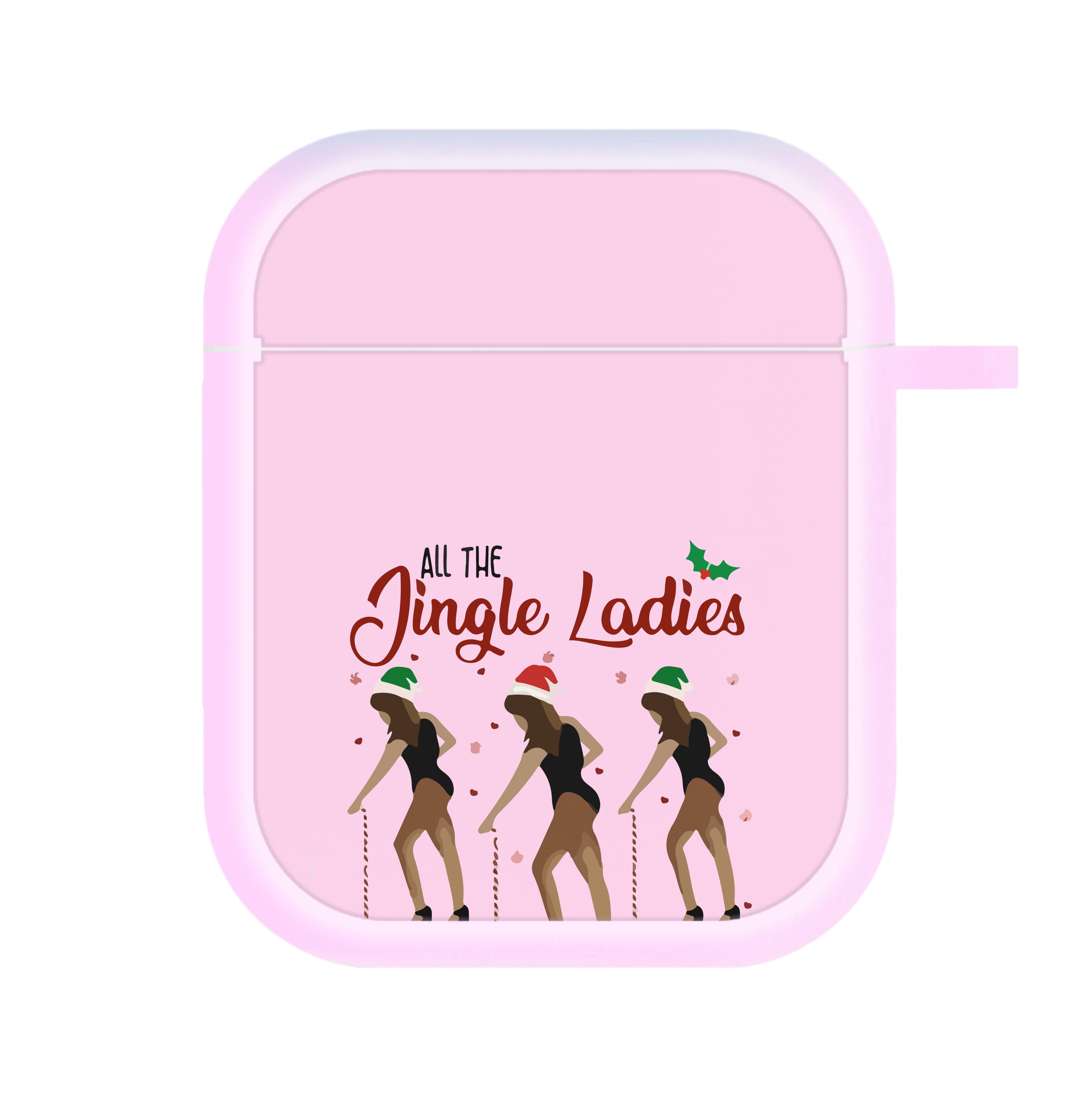 All the Jingle Ladies - Christmas AirPods Case