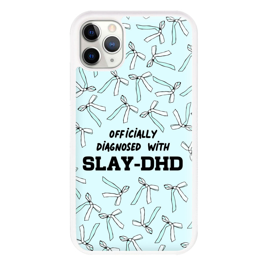 Officially Diagnosed With Slay-DHD - TikTok Trends Phone Case
