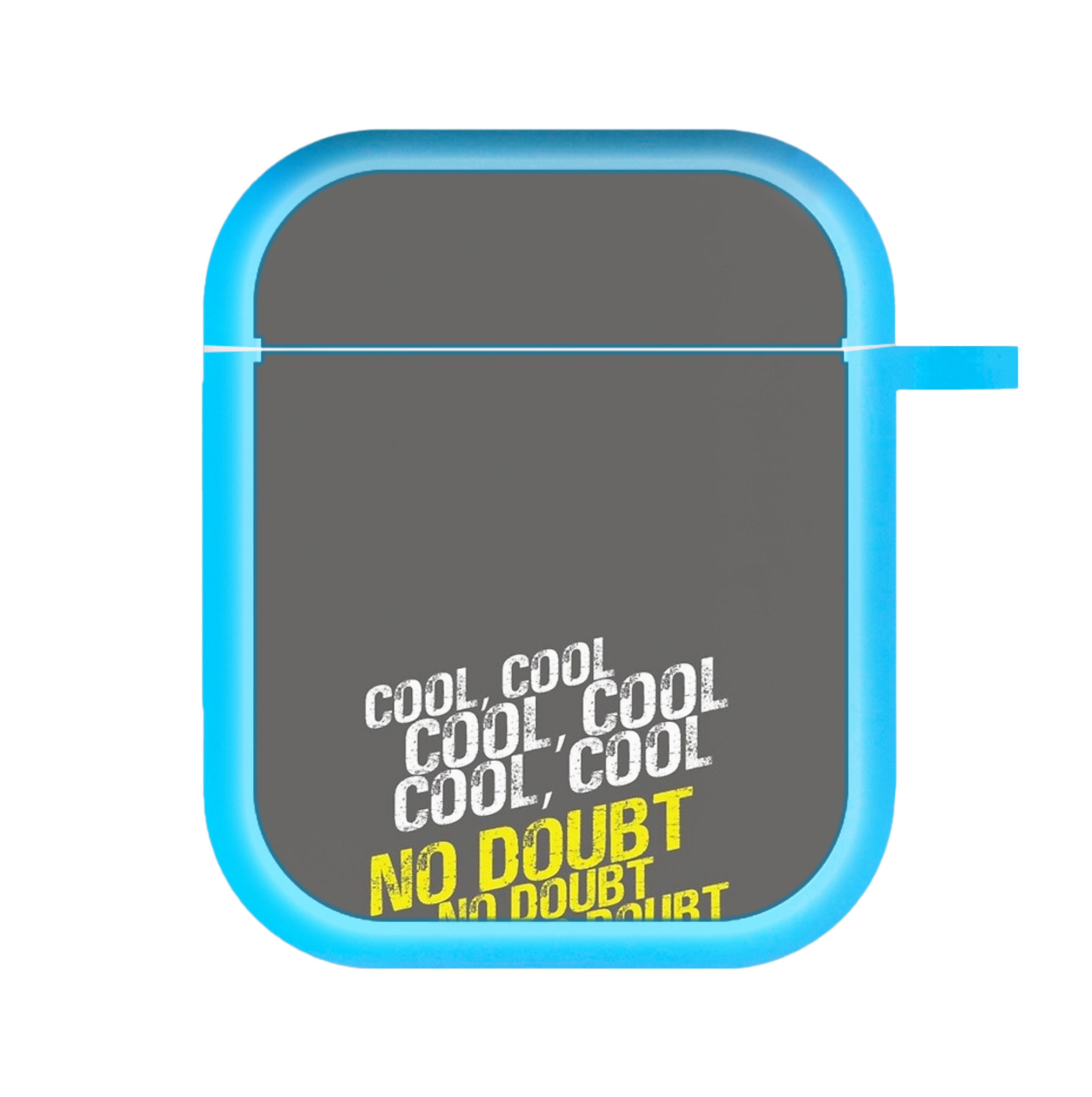 Cool Cool Cool No Doubt Grey - B99 AirPods Case