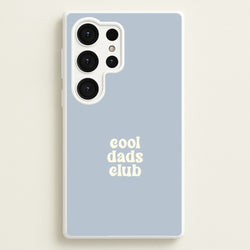 Cool Dads Club Galaxy S25 Ultra Case