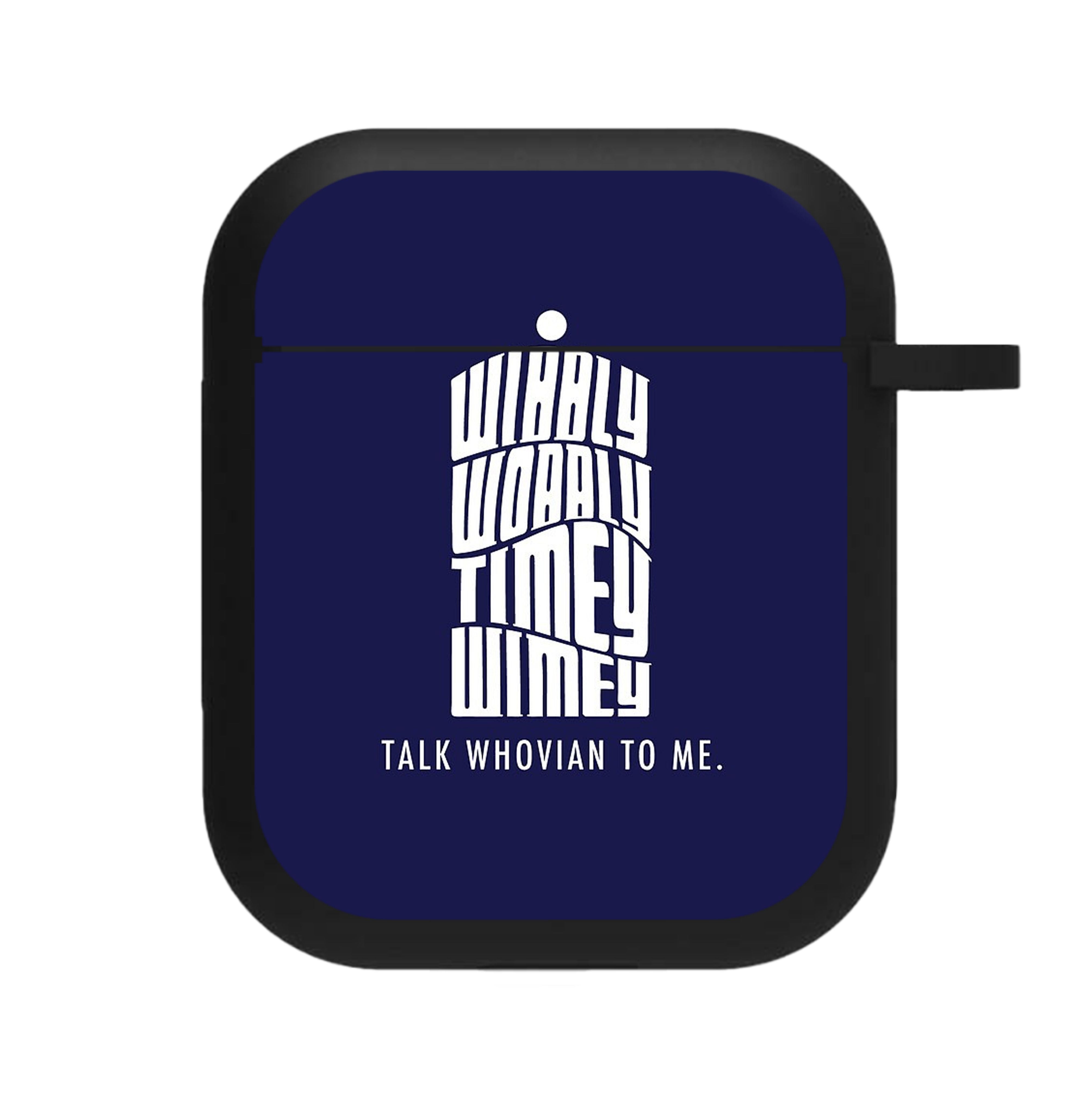 Talk Whovian To Me AirPods Case