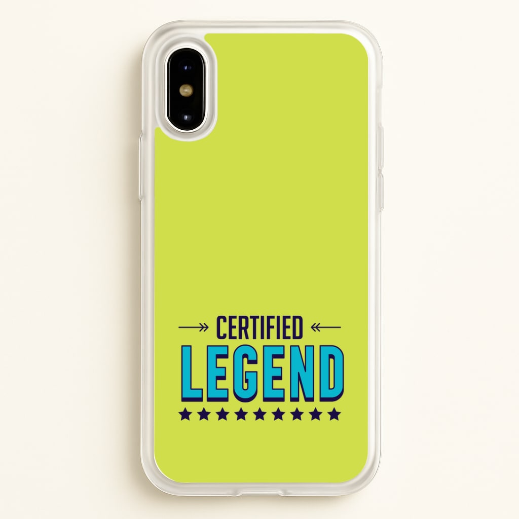 Certified Legend iPhone X / XS Case