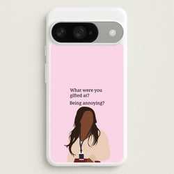 Gifted At Being Annoying Phone Case for Google Pixel 10 / 10 Pro