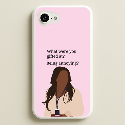 Gifted At Being Annoying  - Abbott Elementary Phone Case for iPhone 16e