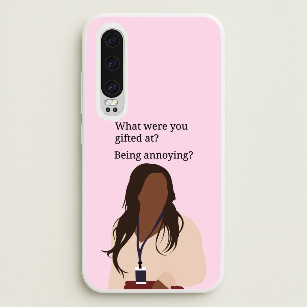 Gifted At Being Annoying  - Abbott Elementary Phone Case for Huawei P30
