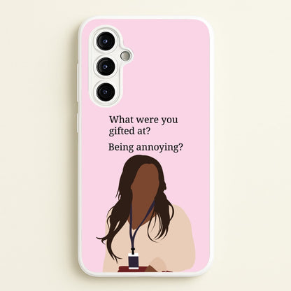 Gifted At Being Annoying  - Abbott Elementary Phone Case for Galaxy A54