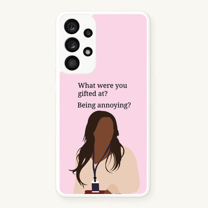 Gifted At Being Annoying  - Abbott Elementary Phone Case for Galaxy A33